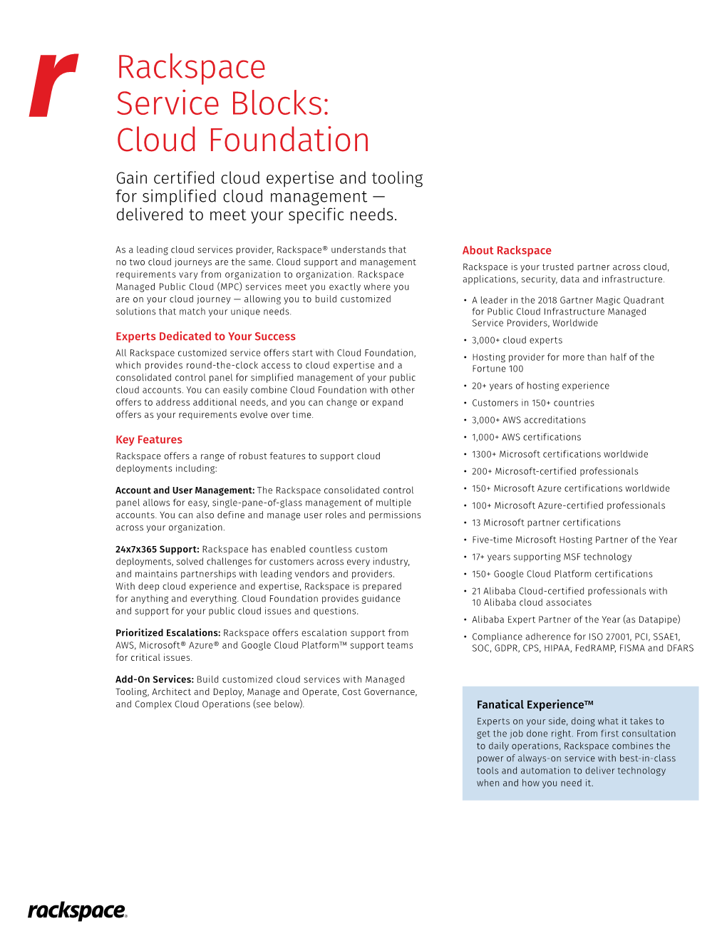Cloud Foundation Gain Certified Cloud Expertise and Tooling for Simplified Cloud Management — Delivered to Meet Your Specific Needs