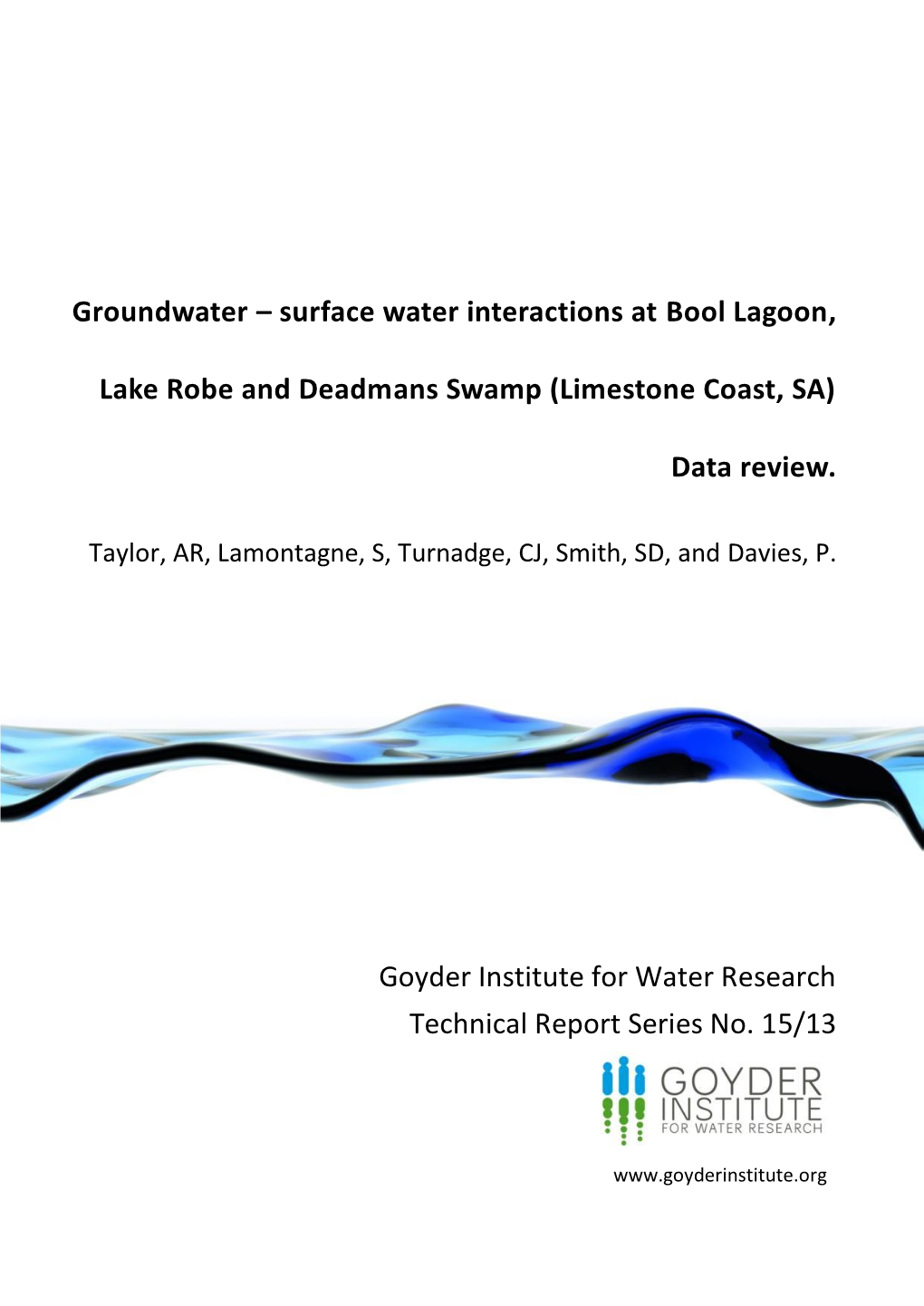 Groundwater – Surface Water Interactions at Bool Lagoon, Lake Robe and Deadmans Swamp (Limestone Coast, SA): Data Review