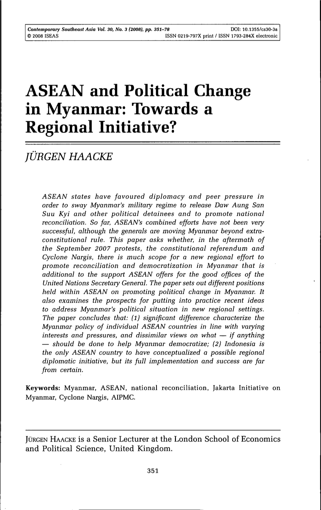 ASEAN and Political Change in Myanmar: Towards a Regional Initiative?