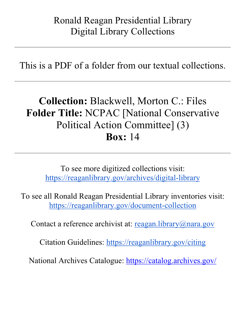 Collection: Blackwell, Morton C.: Files Folder Title: NCPAC [National Conservative Political Action Committee] (3) Box: 14