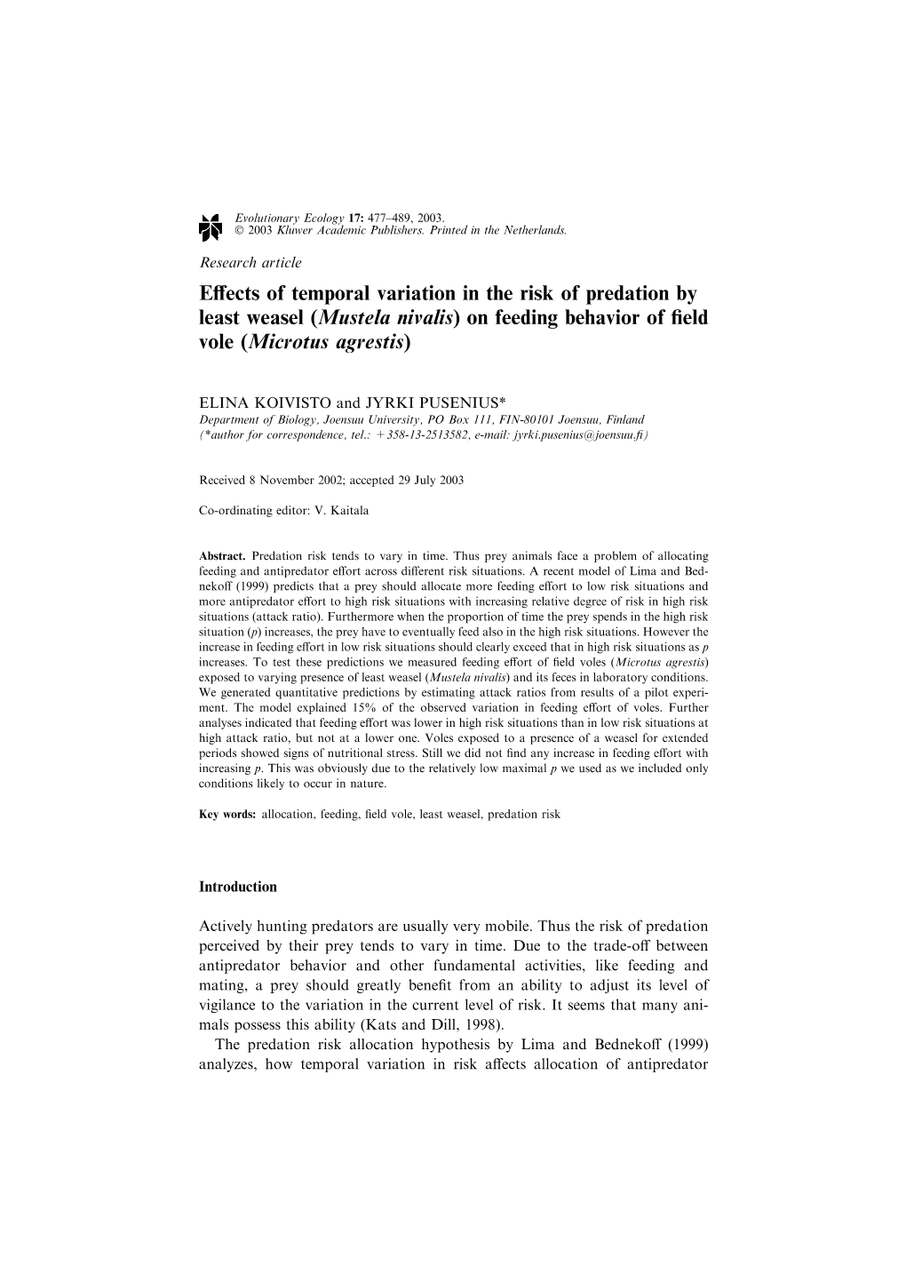 Effects of Temporal Variation in the Risk of Predation by Least Weasel