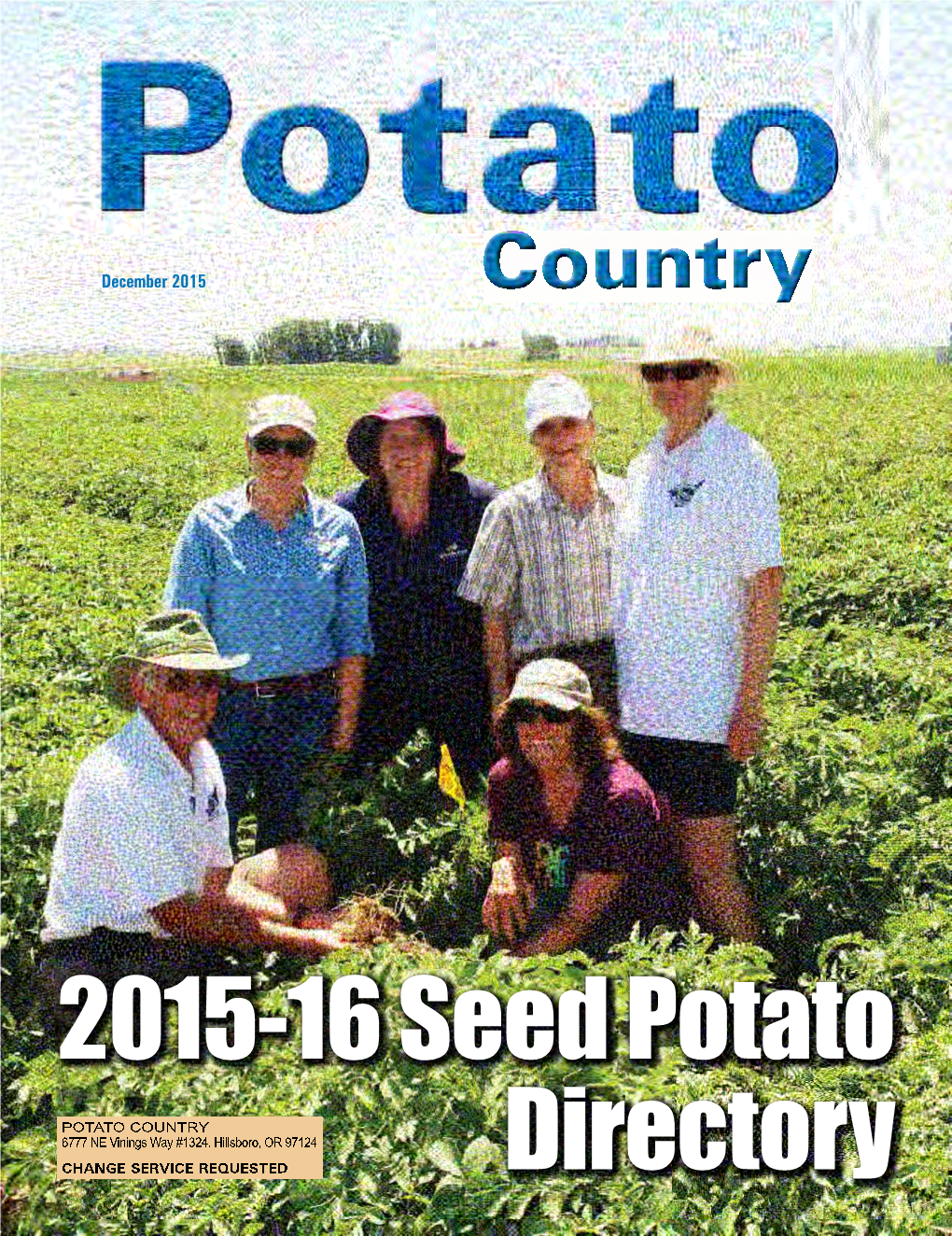 Seed Potatoes Northwest 4620 Churchill Rd., Manhattan, 8300 Hwy