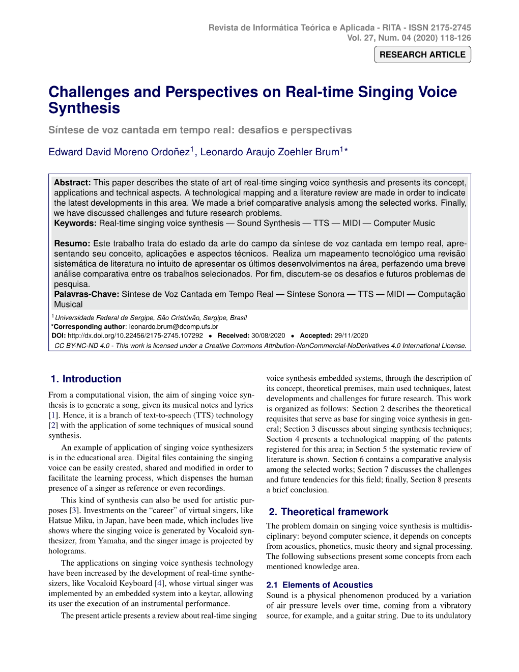 Challenges and Perspectives on Real-Time Singing Voice Synthesis S´Intesede Voz Cantada Em Tempo Real: Desaﬁos E Perspectivas