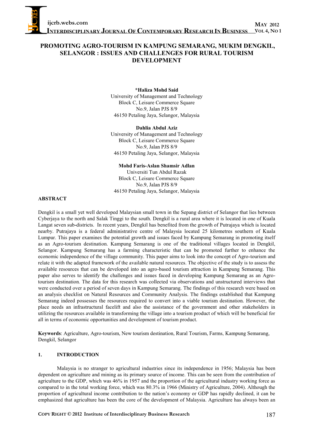 Promoting Agro-Tourism in Kampung Semarang, Mukim Dengkil, Selangor : Issues and Challenges for Rural Tourism Development