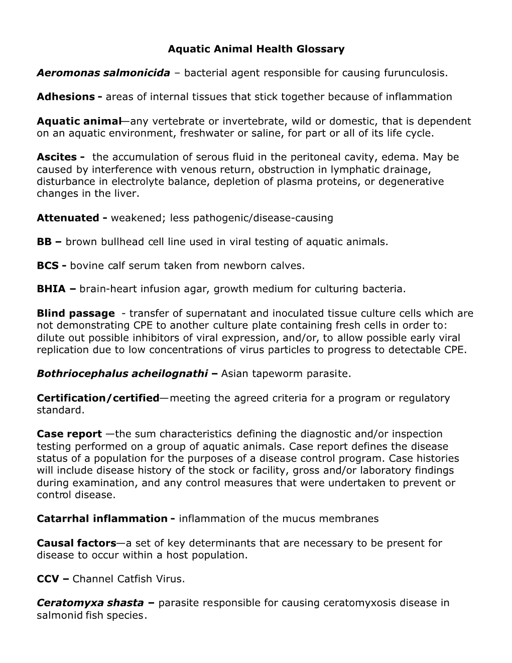 Aquatic Animal Health Glossary Aeromonas Salmonicida – Bacterial