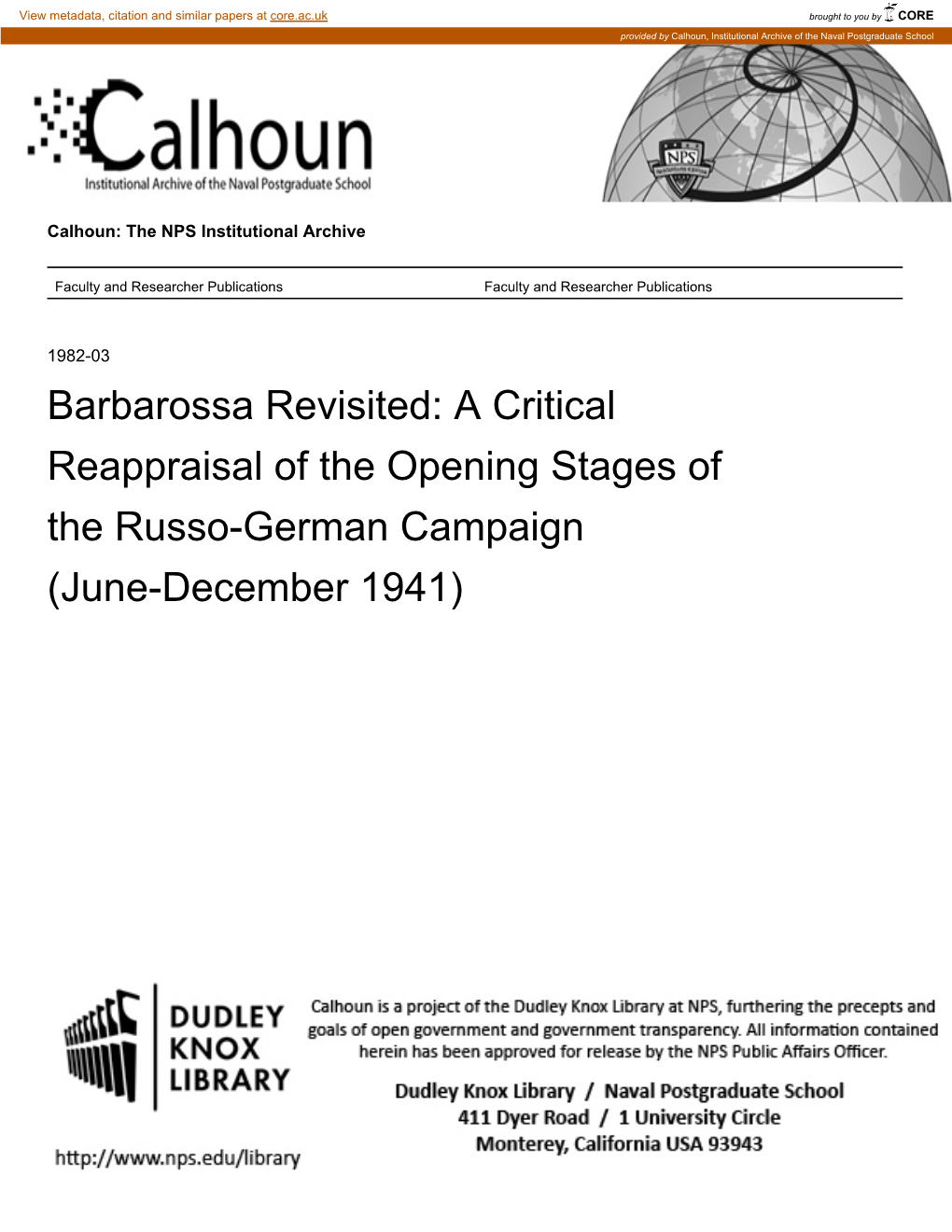 Barbarossa Revisited: a Critical Reappraisal of the Opening Stages of the Russo-German Campaign (June-December 1941)