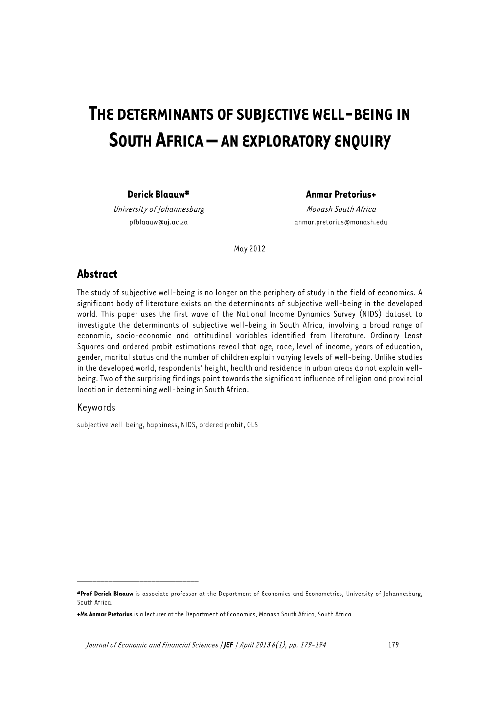 The Determinants of Subjective Well-Being in South Africa – an Exploratory Enquiry