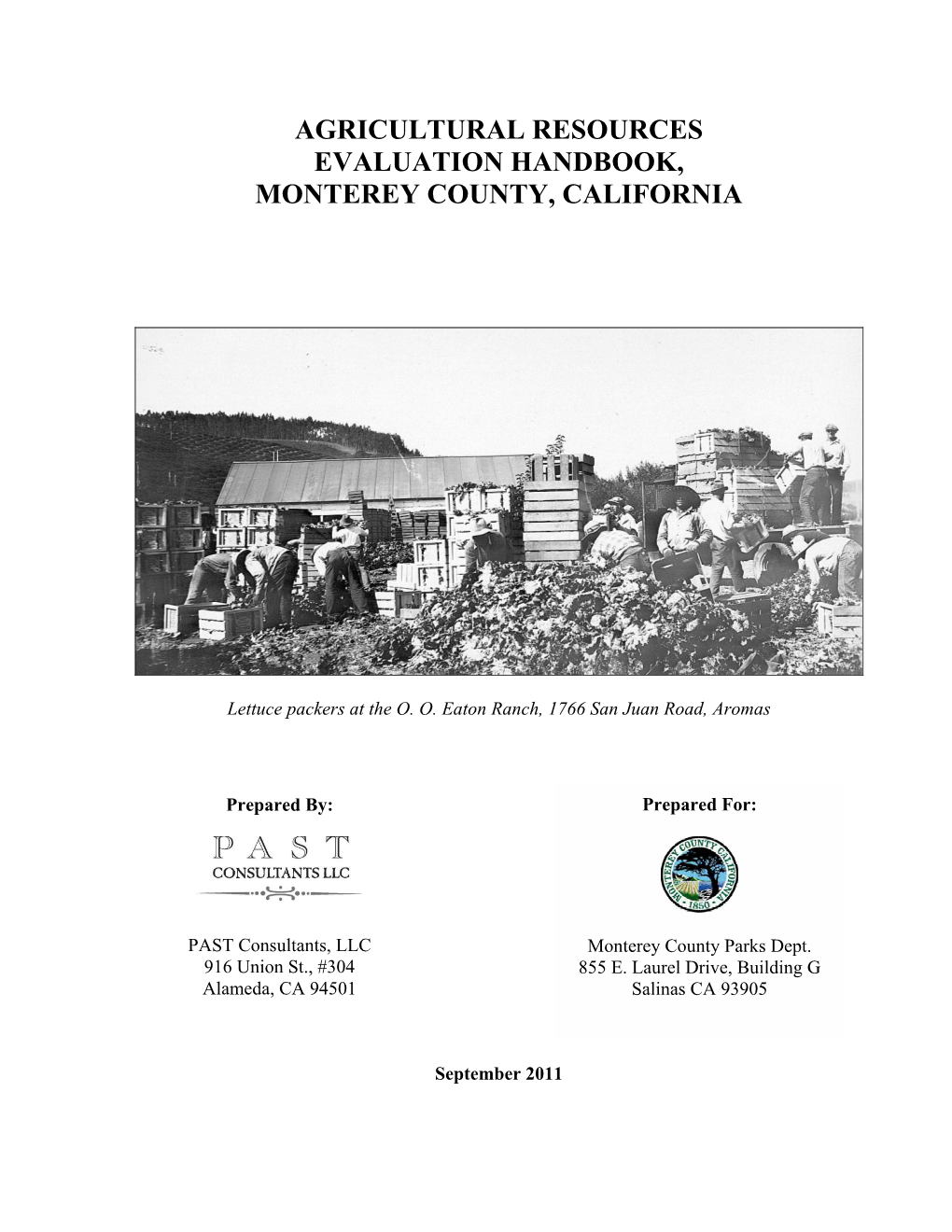 Agricultural Resources Evaluation Handbook, Monterey County, California