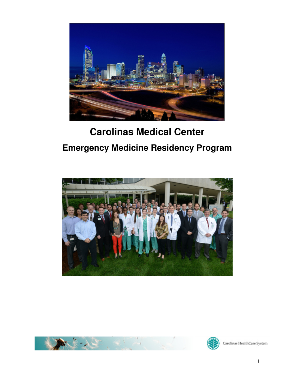 Carolinas Medical Center Emergency Medicine Residency Program