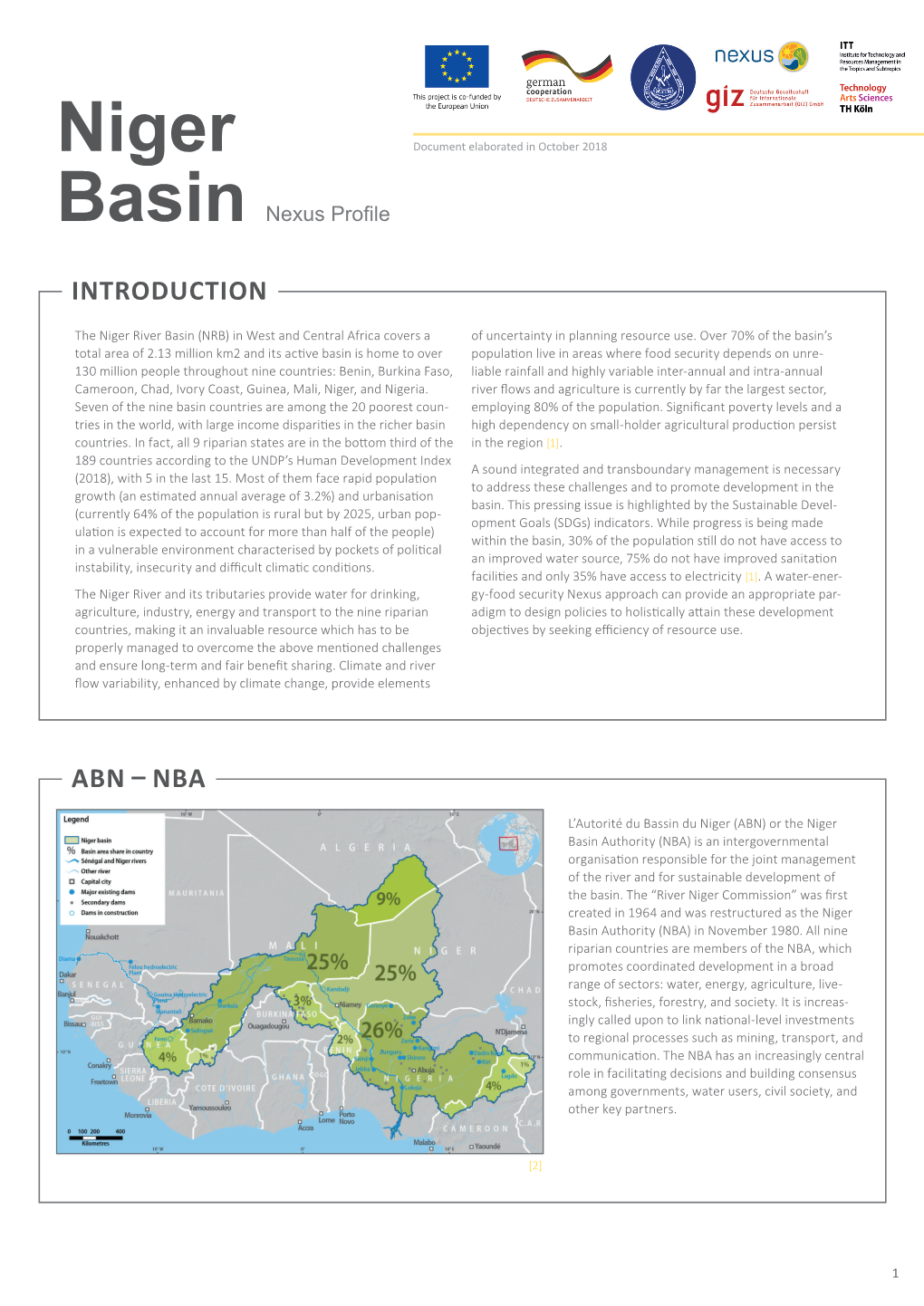 Niger Basin Authority (NBA) Is an Intergovernmental Organisati on Responsible for the Joint Management of the River and for Sustainable Development of the Basin