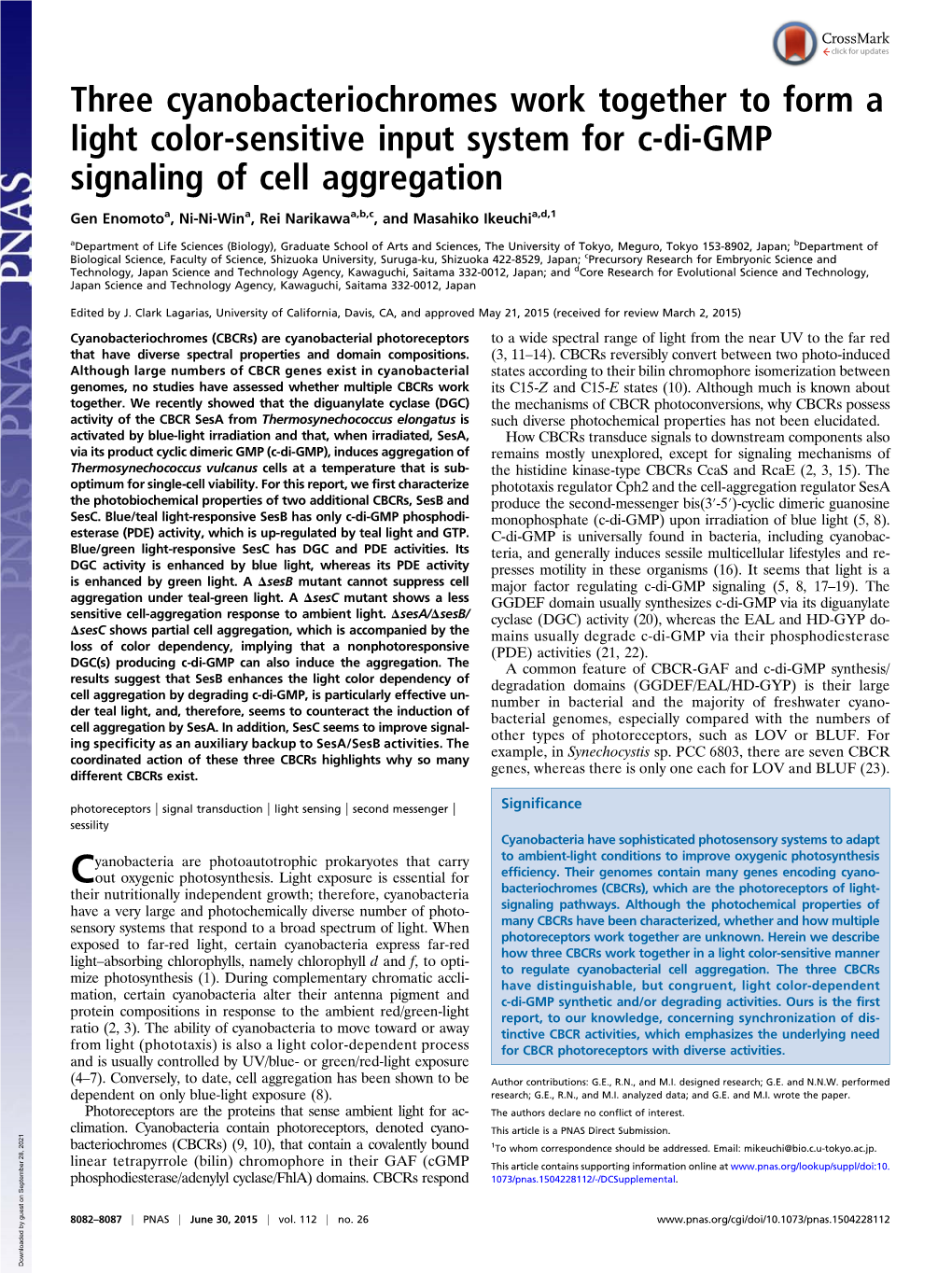 Three Cyanobacteriochromes Work Together to Form a Light Color-Sensitive Input System for C-Di-GMP Signaling of Cell Aggregation