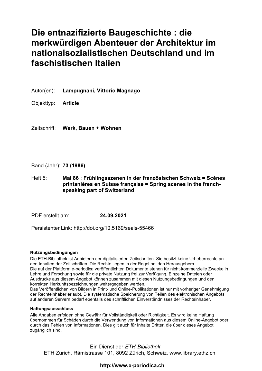 Die Entnazifizierte Baugeschichte : Die Merkwürdigen Abenteuer Der Architektur Im Nationalsozialistischen Deutschland Und Im Faschistischen Italien