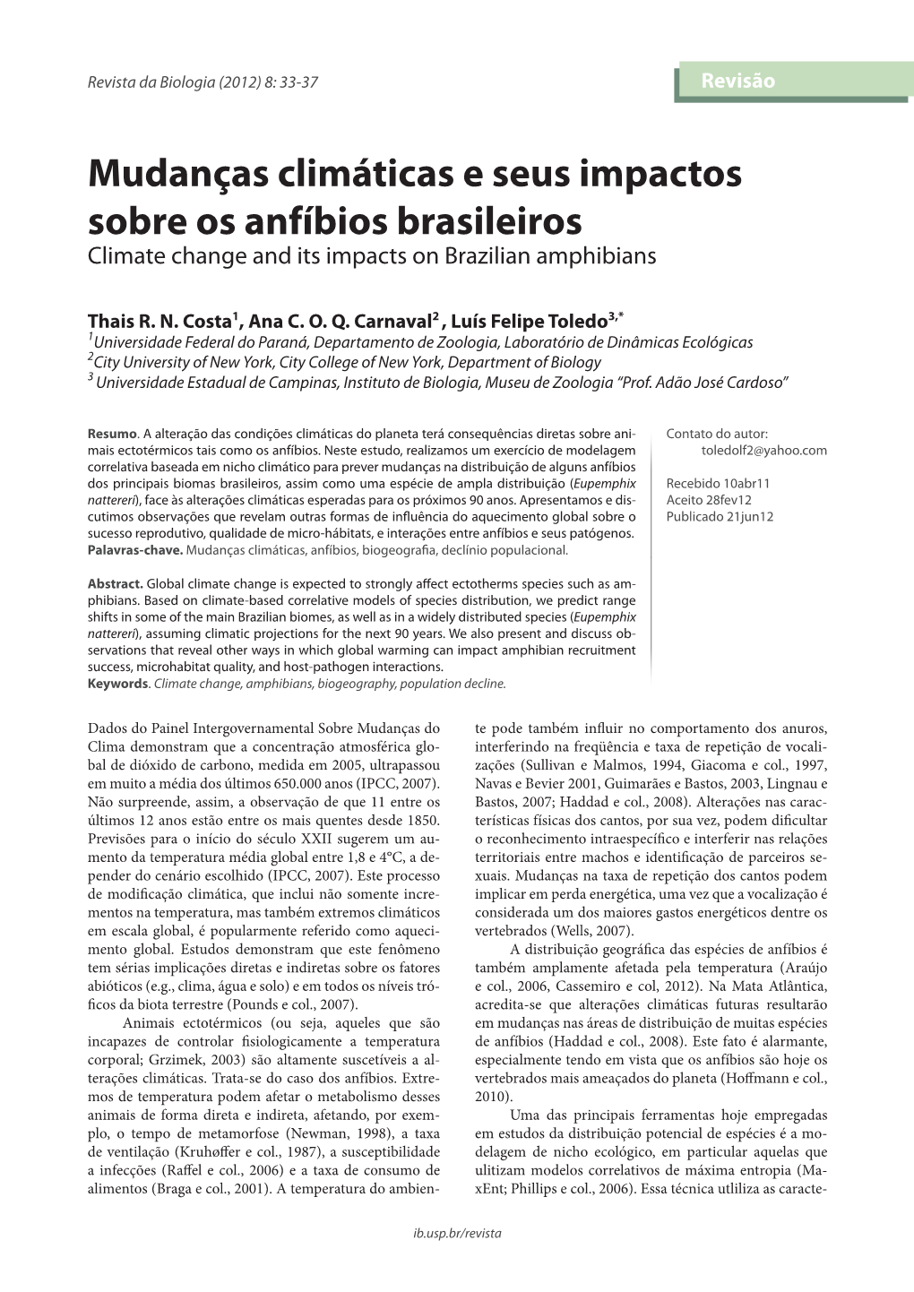 Mudanças Climáticas E Seus Impactos Sobre Os Anfíbios Brasileiros Climate Change and Its Impacts on Brazilian Amphibians