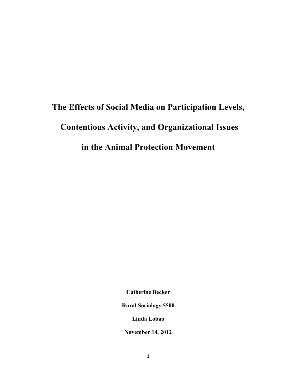 The Effects of Social Media on Participation Levels, Contentious Activity, and Organizational Issues in the Animal Protection M