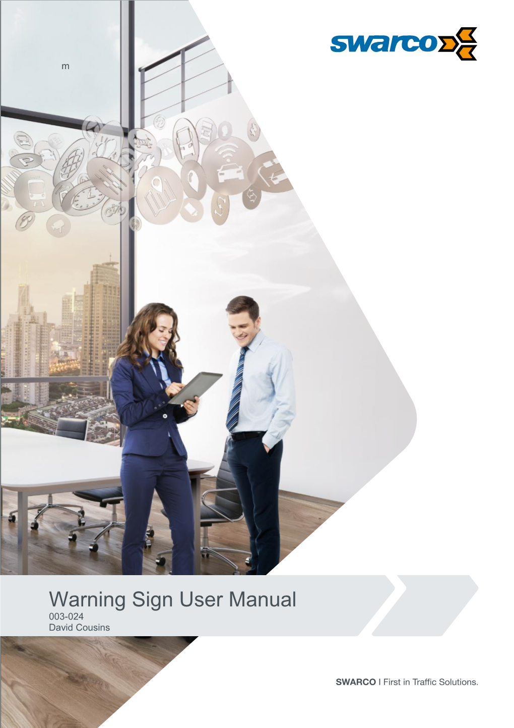 Warning Sign User Manual 003-024 David Cousins