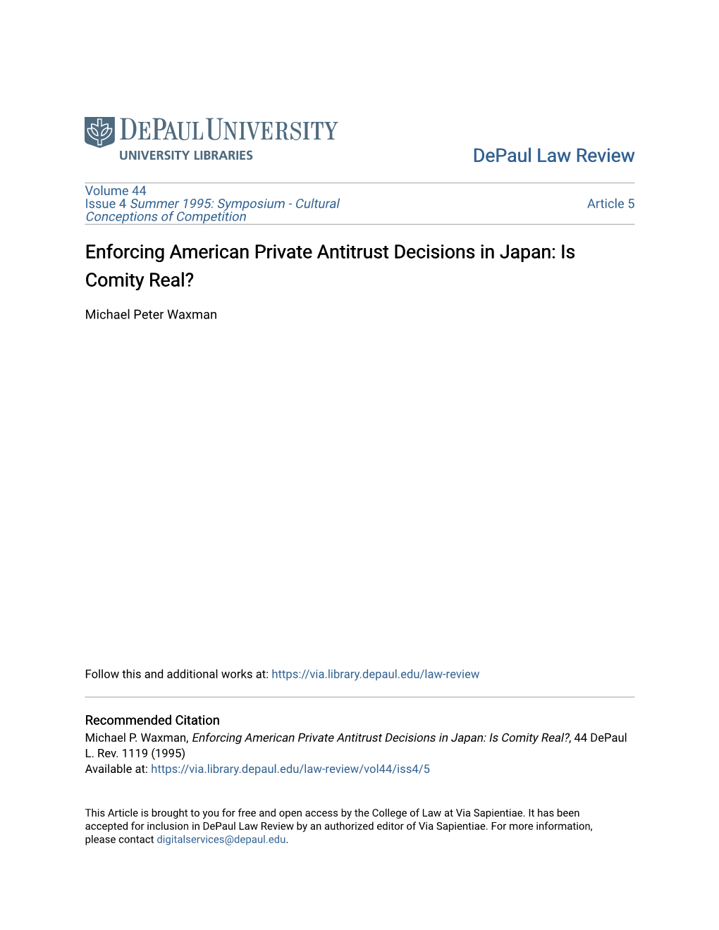 Enforcing American Private Antitrust Decisions in Japan: Is Comity Real?