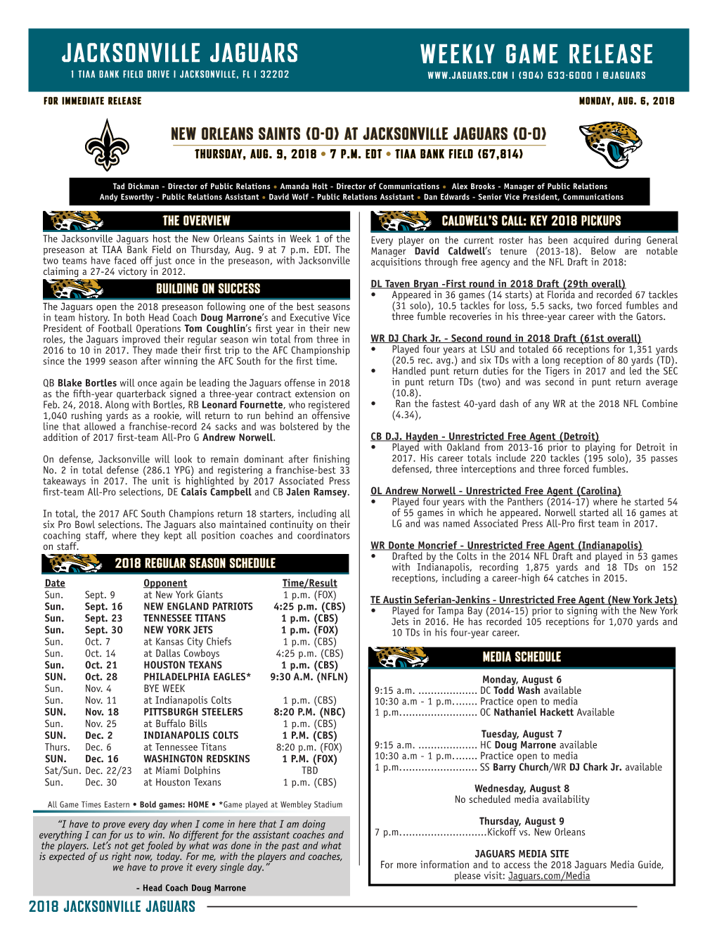 Jacksonville Jaguars Weekly Game Release 1 Tiaa Bank Field Drive | Jacksonville, Fl | 32202 | (904) 633-6000 | @Jaguars