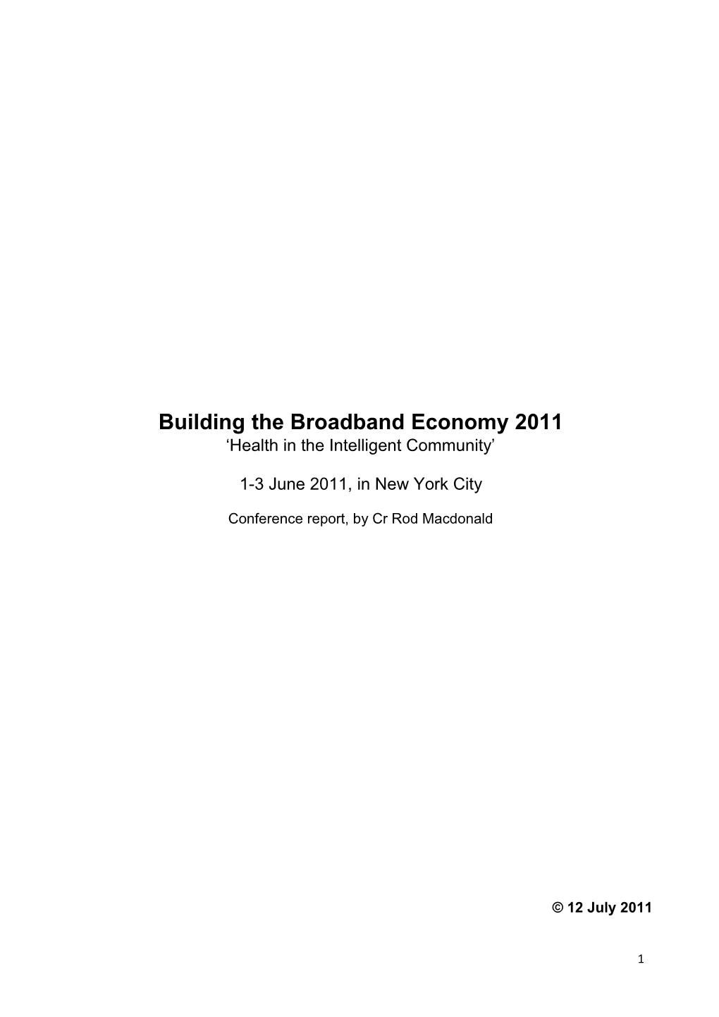 Building the Broadband Economy 2011