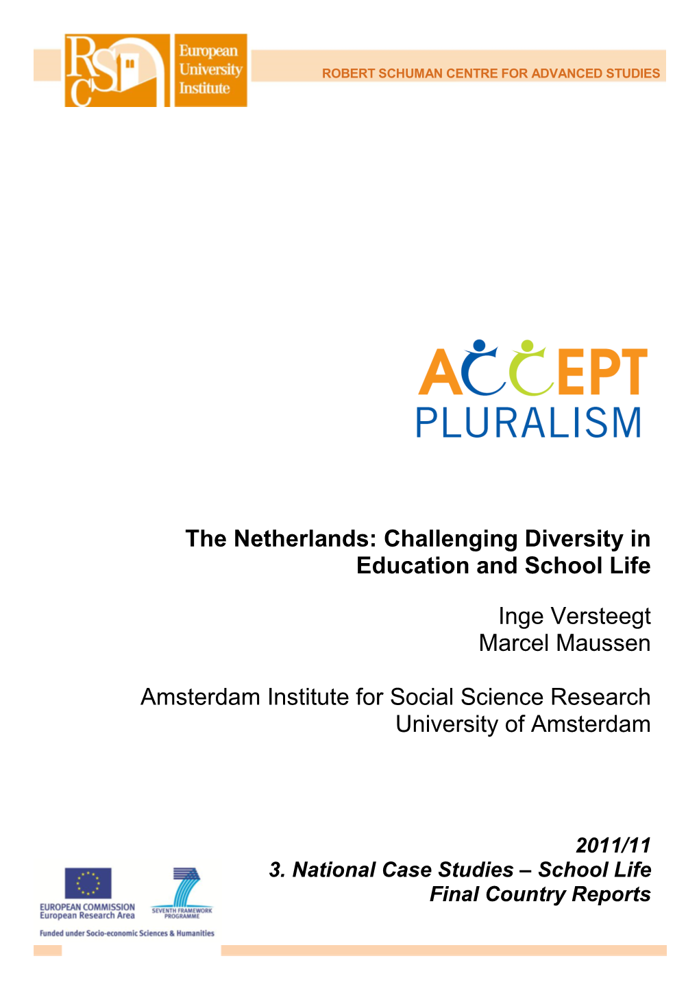 Challenging Diversity in Education and School Life