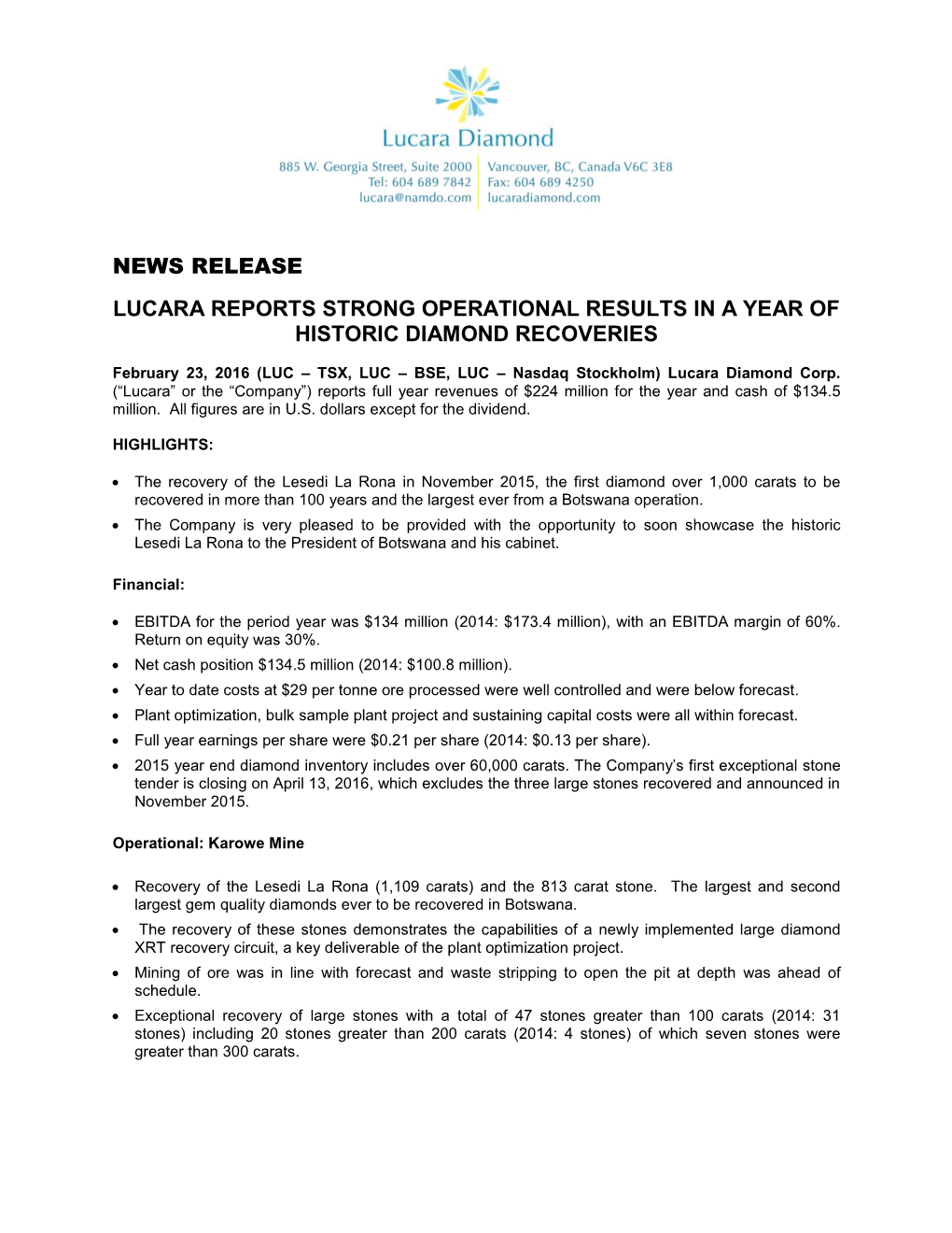 News Release Lucara Reports Strong Operational Results in a Year of Historic Diamond Recoveries