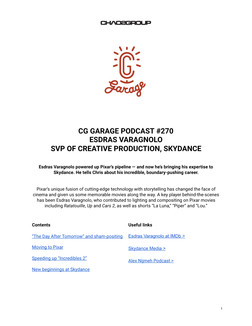 Cg Garage Podcast #270 Esdras Varagnolo Svp Of