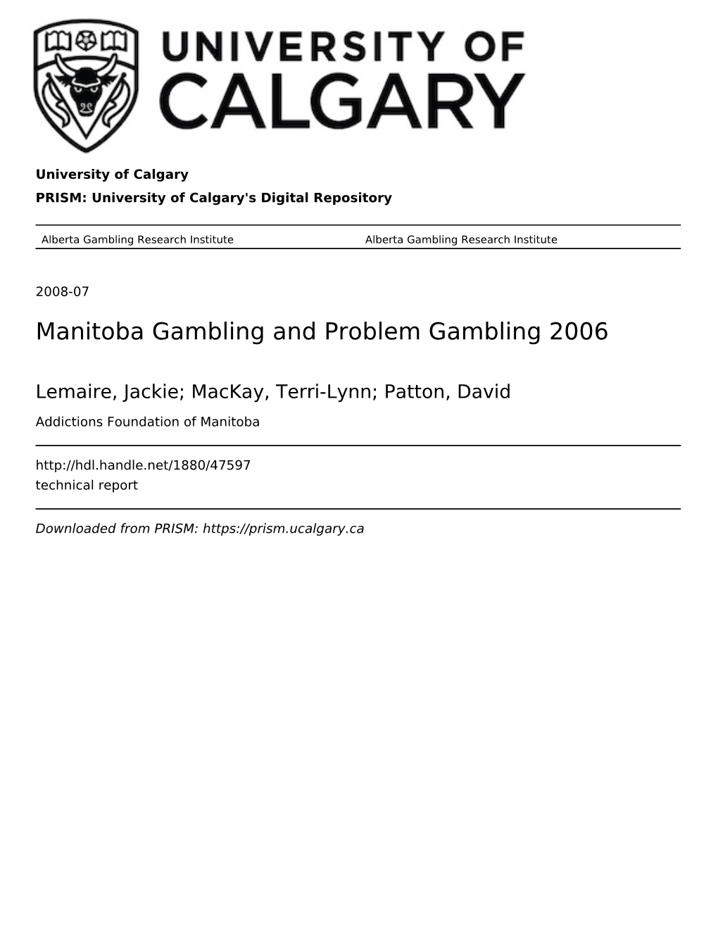 Manitoba Gambling and Problem Gambling 2006