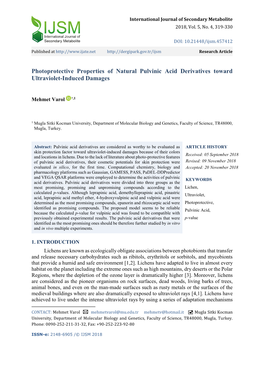 Photoprotective Properties of Natural Pulvinic Acid Derivatives Toward Ultraviolet-Induced Damages