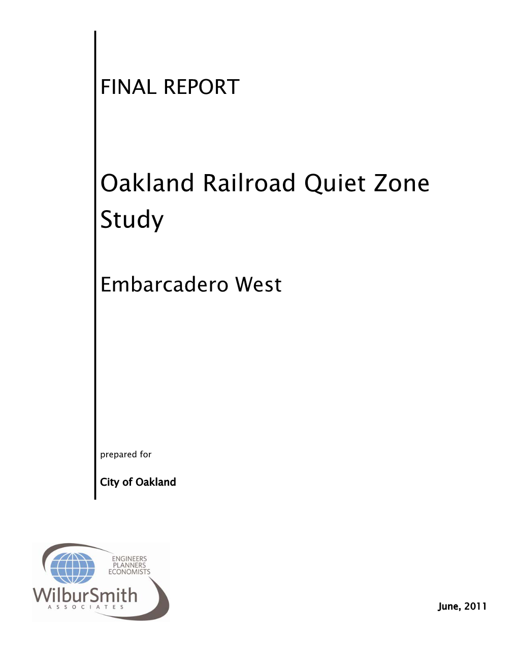 Oakland Railroad Quiet Zone Study