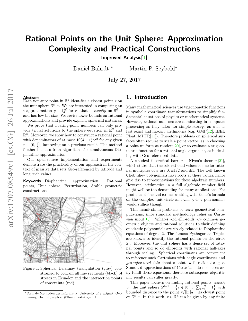 Rational Points on the Unit Sphere: Approximation Complexity and Practical Constructions Improved Analysis[1] Daniel Bahrdt ∗ Martin P