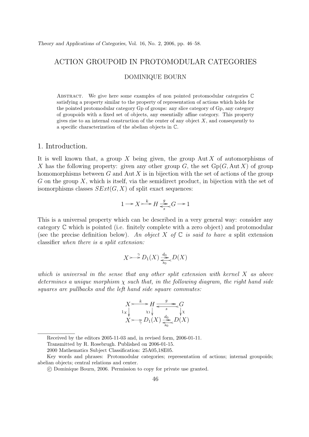 Action Groupoid in Protomodular Categories 1