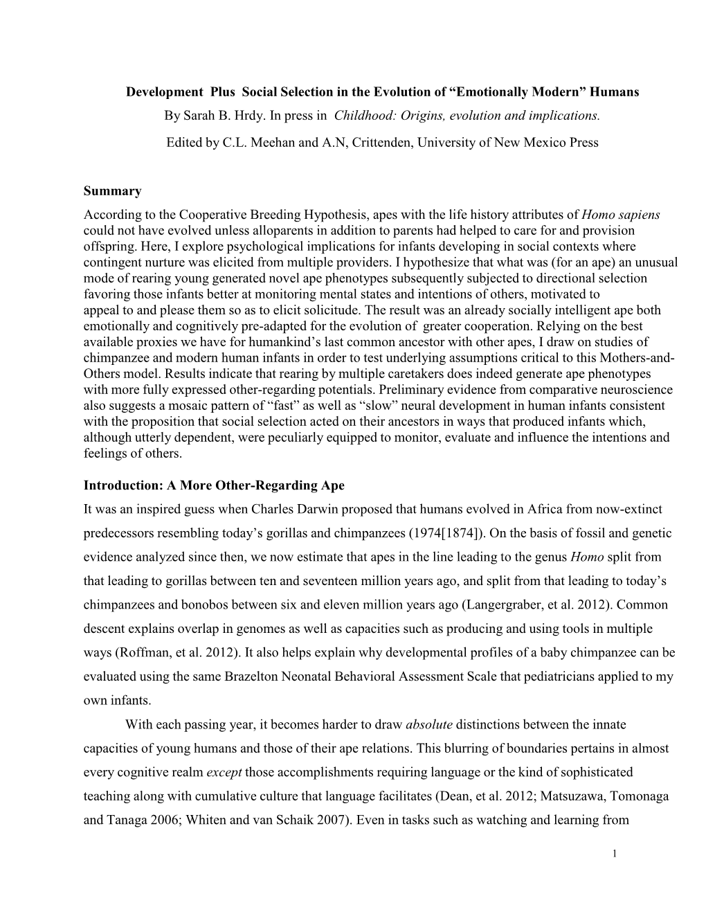 Development Plus Social Selection in the Evolution of “Emotionally Modern” Humans by Sarah B