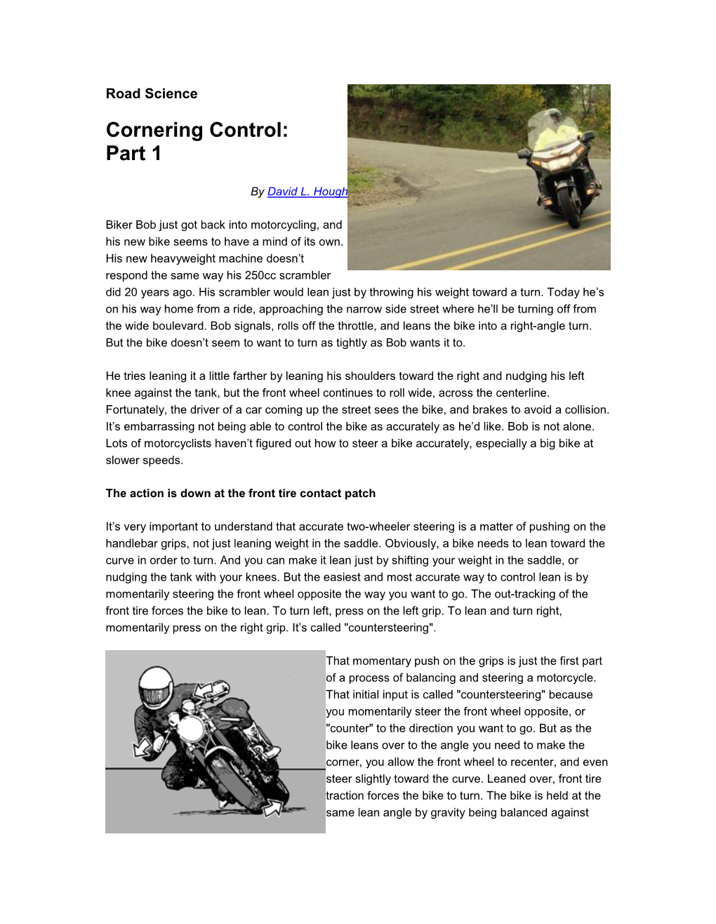 Cornering Control: Part 1