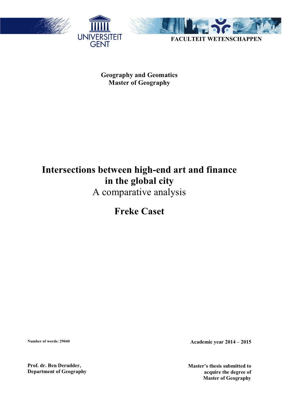 Intersections Between High-End Art and Finance in the Global City a Comparative Analysis