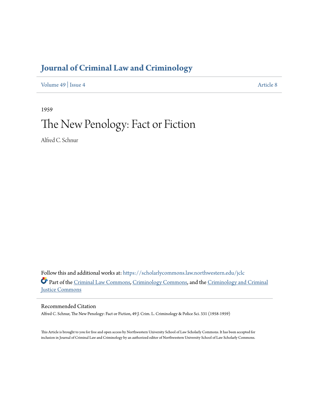 The New Penology: Fact Or Fiction? Alfred C