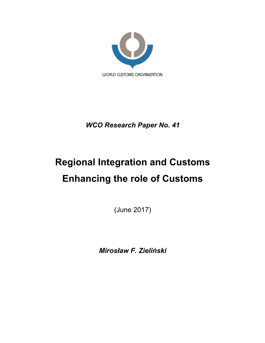 Regional Integration and Customs Enhancing the Role of Customs