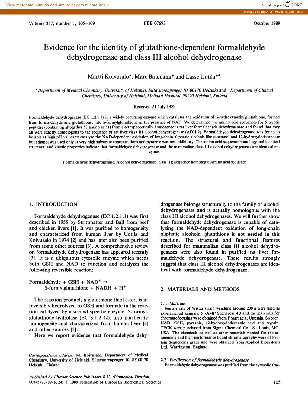 Evidence for the Identity of Glutathione-Dependent Formaldehyde Dehydrogenase and Class III Alcohol Dehydrogenase