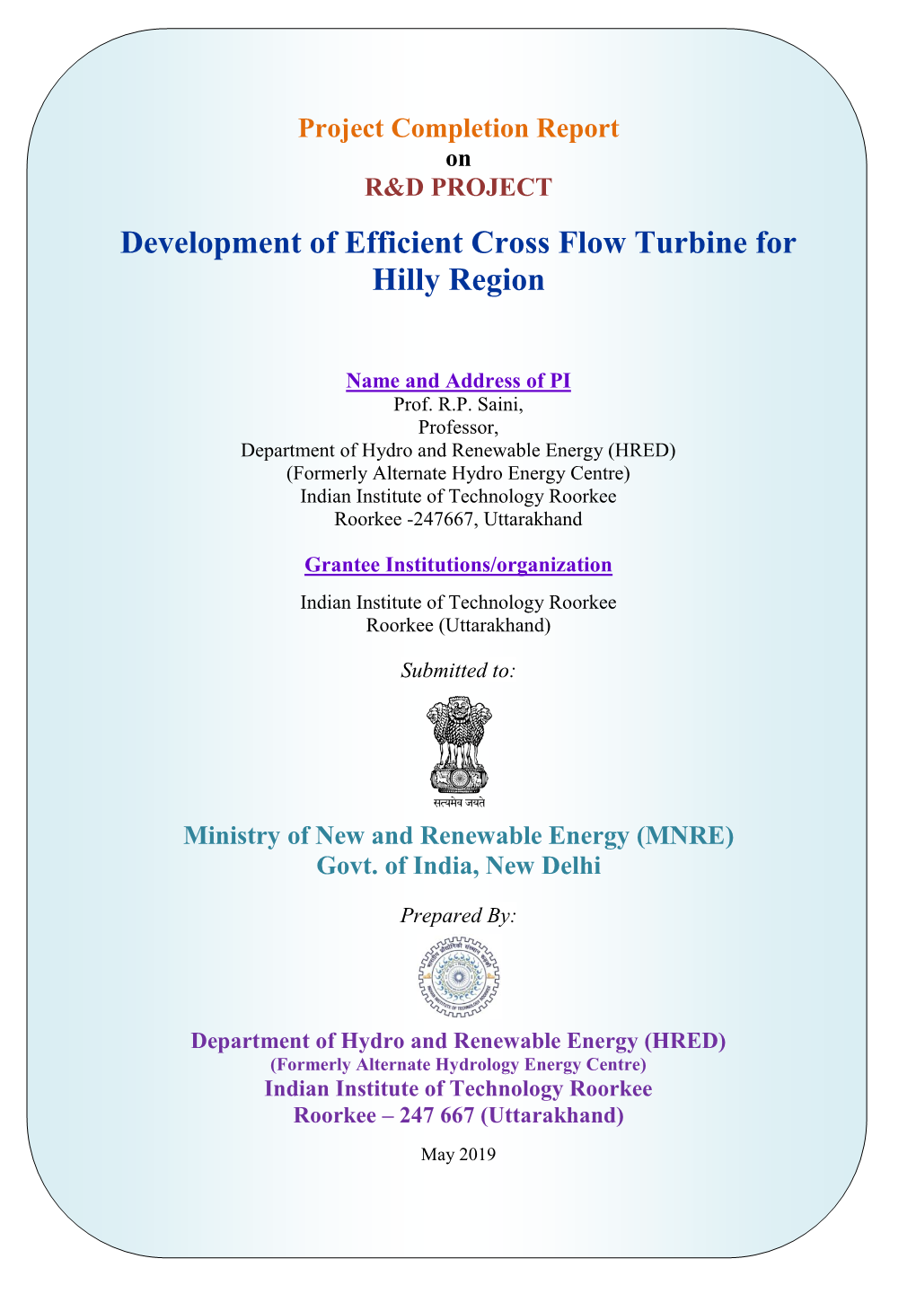 Development of Efficient Cross Flow Turbine for Hilly Region