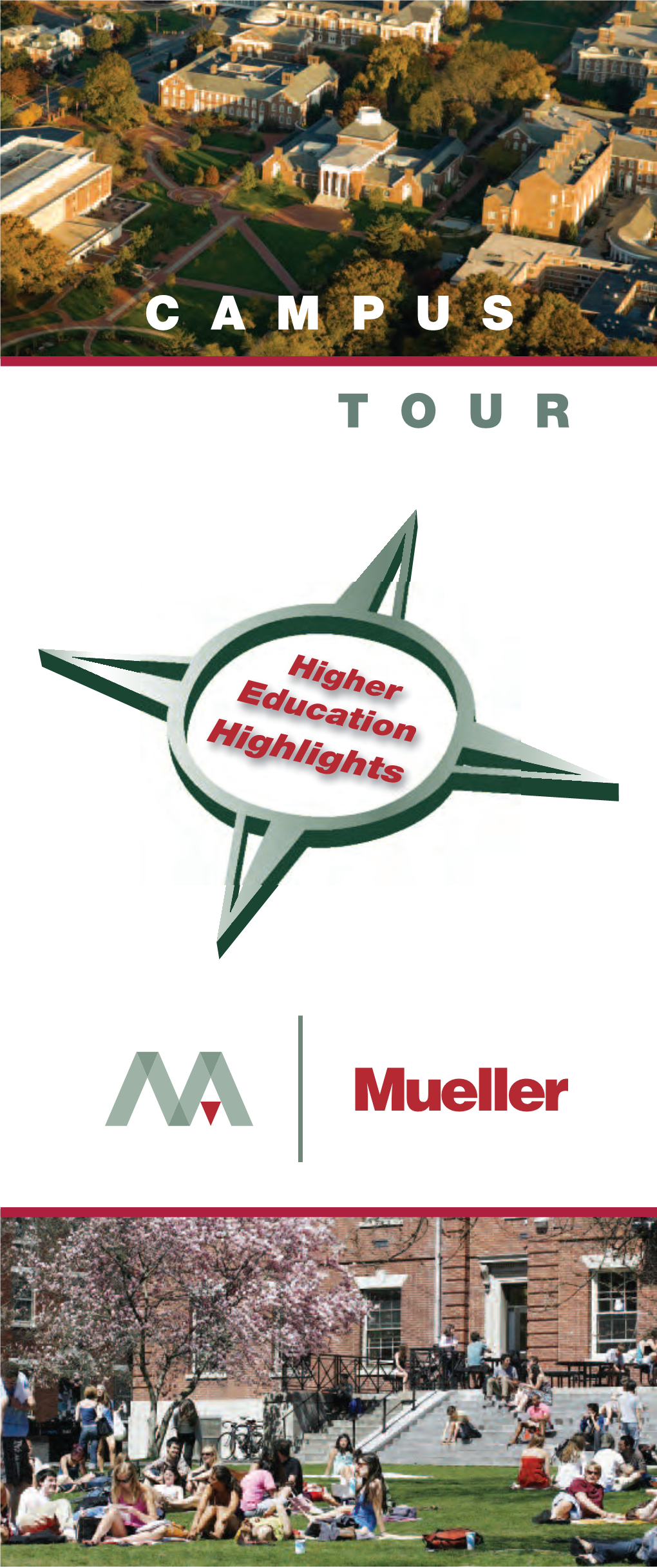 Mueller Releases Campus Tour Highlights