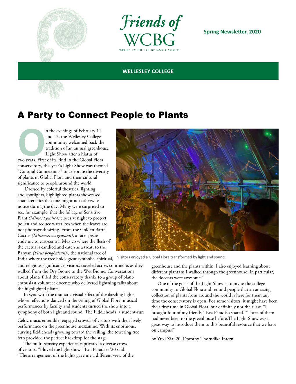 A Party to Connect People to Plants; Slipping Away