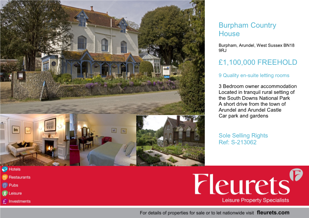 Burpham Country House £1,100,000 FREEHOLD