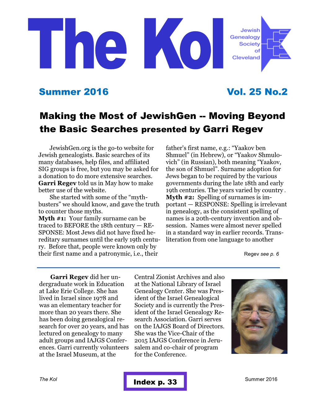 Summer 2016 Vol. 25 No.2 Making the Most of Jewishgen