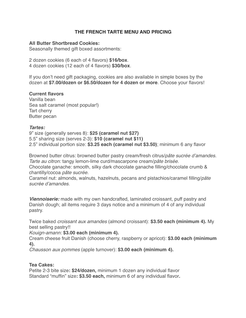 THE FRENCH TARTE MENU and PRICING All Butter Shortbread