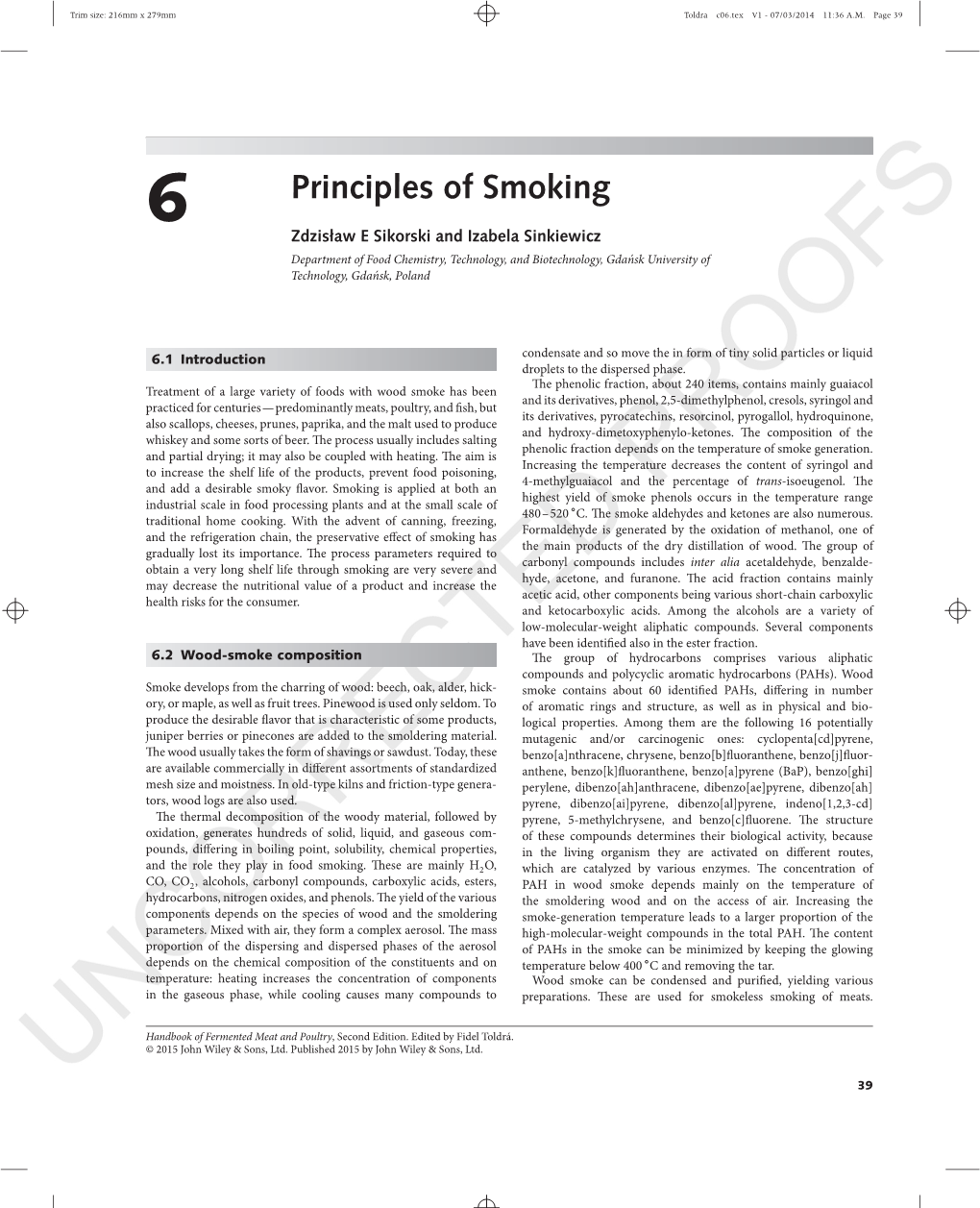 Principles of Smoking