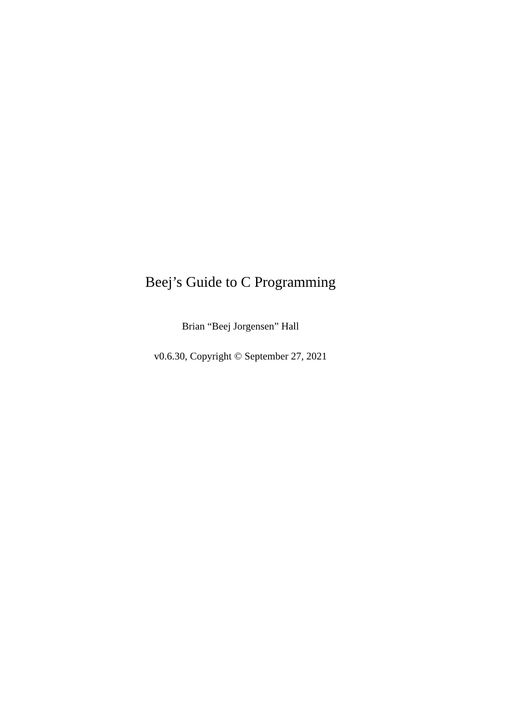 Beej's Guide to C Programming