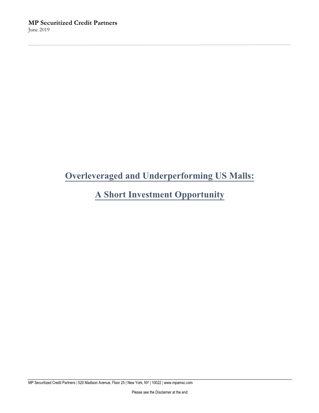 Overleveraged and Underperforming US Malls: a Short Investment Opportunity