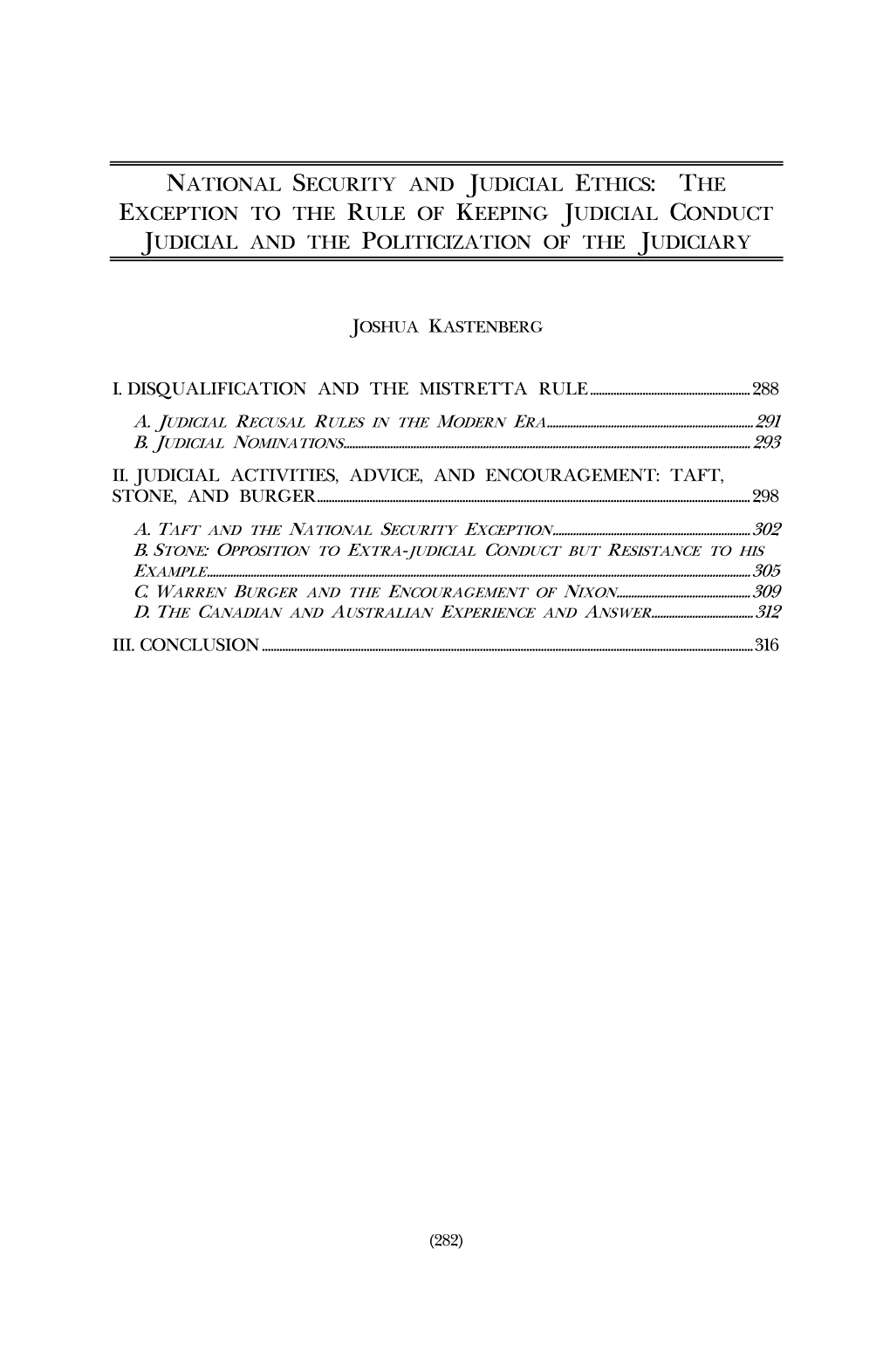 National Security and Judicial Ethics: the Exception to the Rule of Keeping Judicial Conduct Judicial and the Politicization of the Judiciary