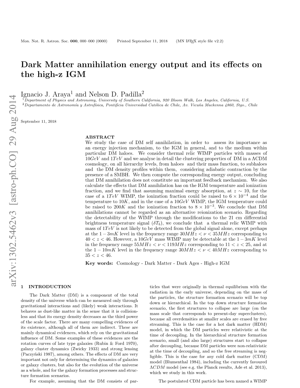 Dark Matter Annihilation Energy Output and Its Effects on the High-Z