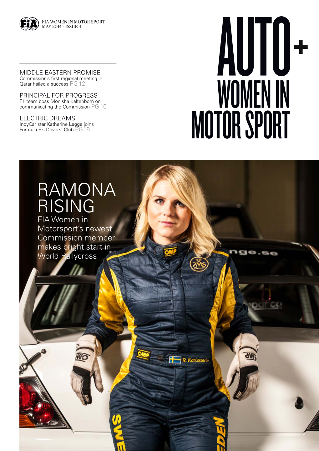 Ramona Rising FIA Women in Motorsport’S Newest Commission Member Makes Bright Start in World Rallycross AUTO+WOMEN in MOTOR SPORT AUTO+WOMEN in MOTOR SPORT