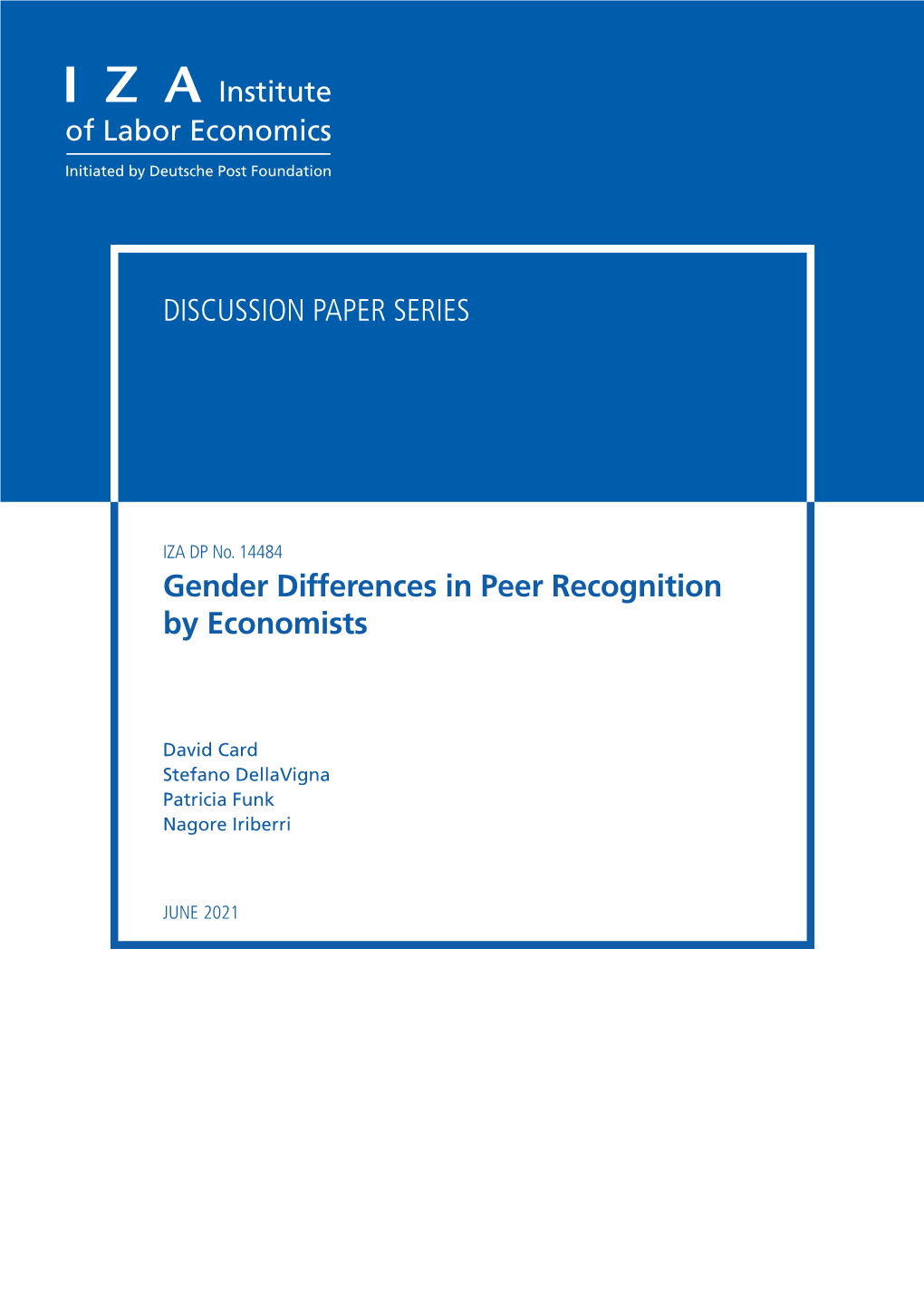 Gender Differences in Peer Recognition by Economists