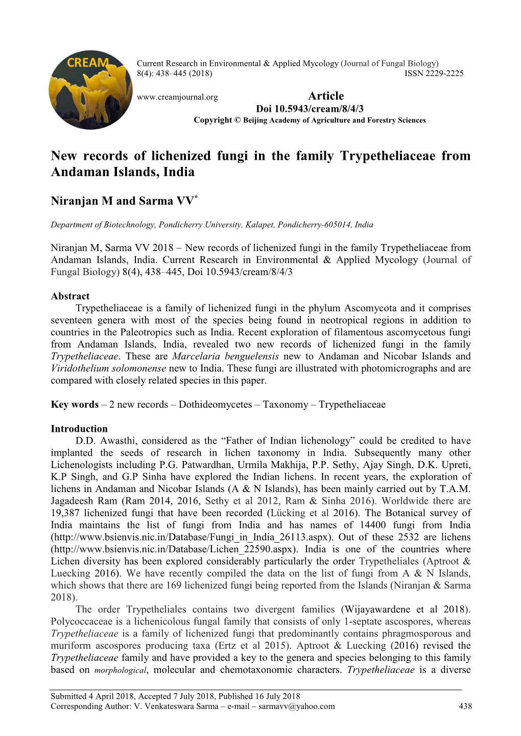 New Records of Lichenized Fungi in the Family Trypetheliaceae from Andaman Islands, India